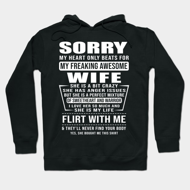 Sorry My Heart Only Beats For My Freaking Awesome Wife Hoodie by PlumleelaurineArt